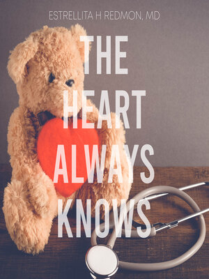 cover image of The Heart Always Knows